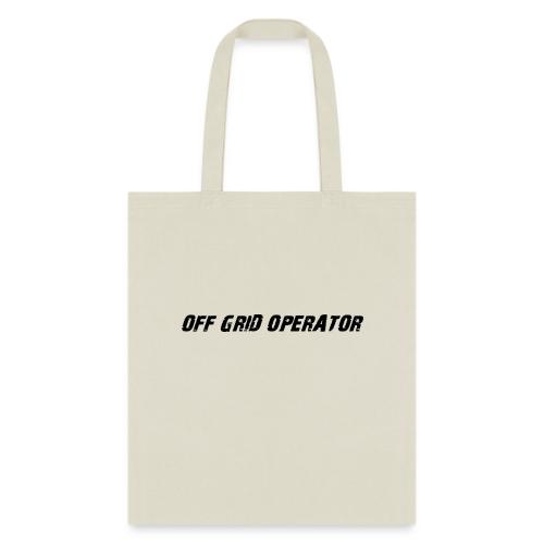 off grid operator - Tote Bag