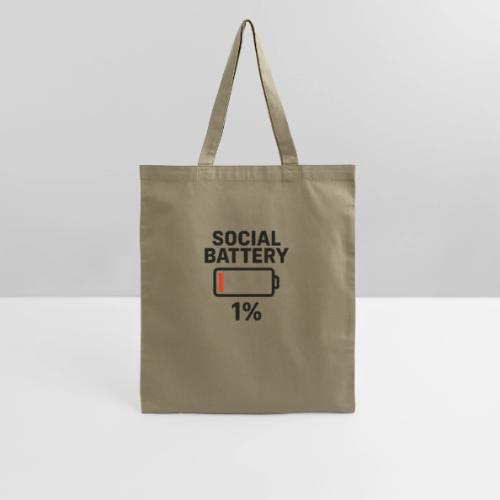 Social battery 1 percent - Tote Bag