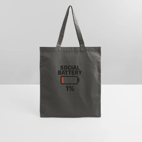 Social battery 1 percent - Tote Bag