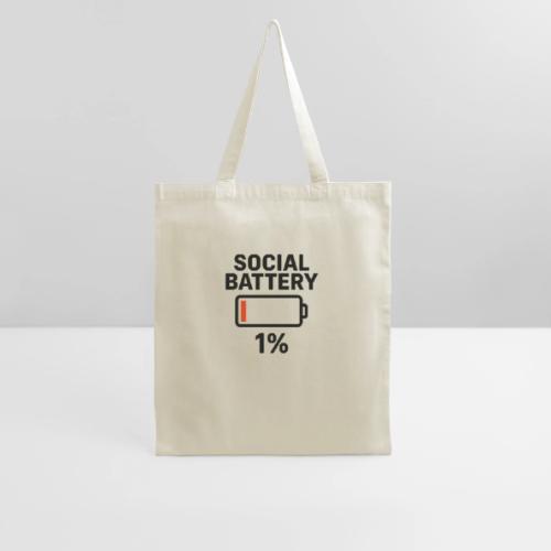 Social battery 1 percent - Tote Bag
