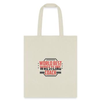 Worlds Best Wrestling Coach - Wrestling - Tote Bag - natural - Front