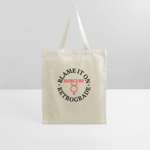 Blame It On Mercury Retrograde - Tote Bag