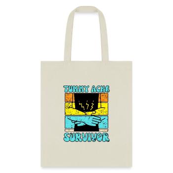tummy ache survivor - Tote Bag - natural - Front