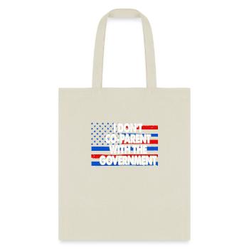 I Don't Co-Parent With The Government - Tote Bag - natural - Front