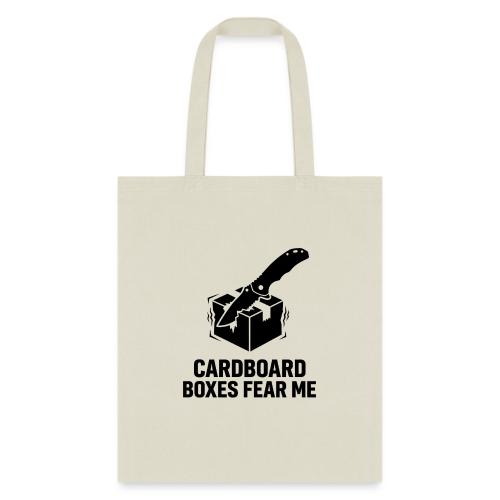 Cardboard Boxes Fear Me - Funny EDC Pocket Knife - Tote Bag