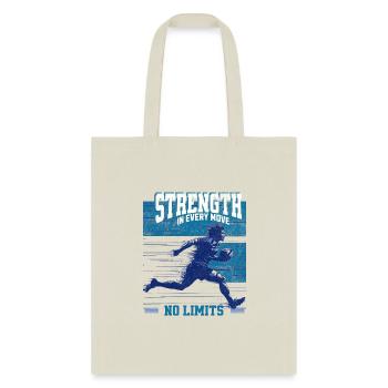 STRENGTH in Every Move - Tote Bag - natural - Front
