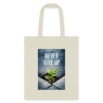 NEVER GIVE UP - Tote Bag - natural - Front