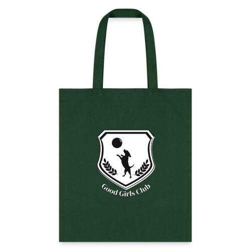 Good Girls Club - Tote Bag