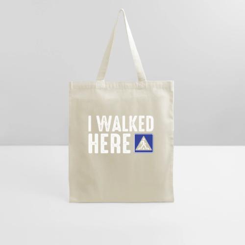 I Walked Here - Tote Bag