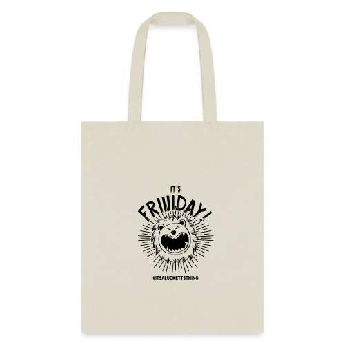 IT S FRIIIDAY - Tote Bag