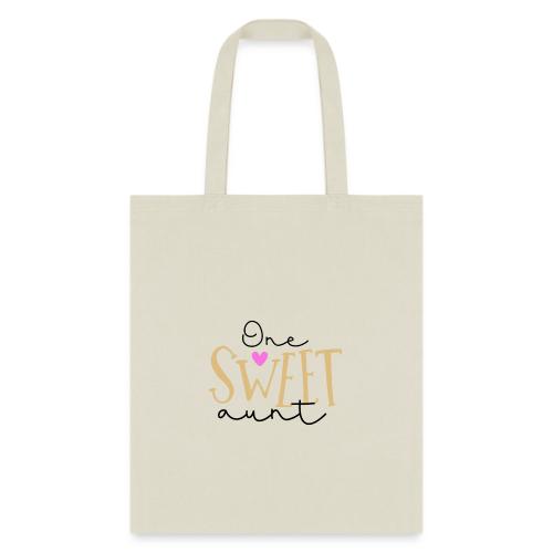 One Sweet Aunt - Tote Bag