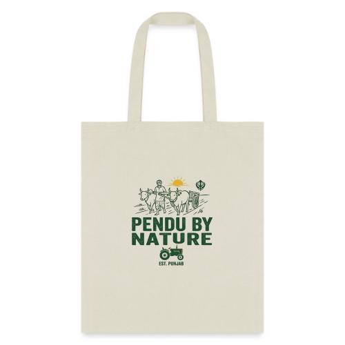 Pendu By Nature, Est. Punjab - Tote Bag