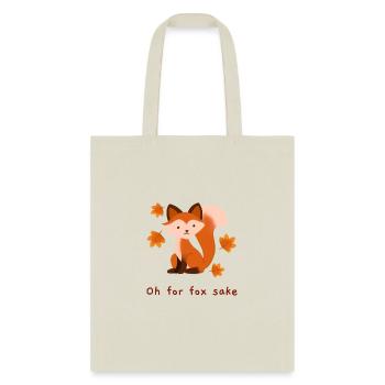 Oh For Fox Sake. Cute Little Fox - Tote Bag - natural - Front