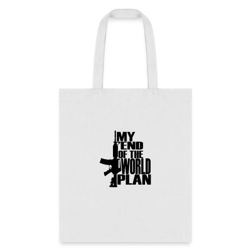 My End of the World Plan - Tote Bag