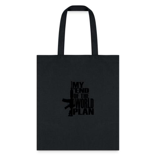 My End of the World Plan - Tote Bag