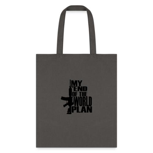 My End of the World Plan - Tote Bag