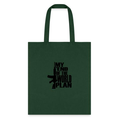 My End of the World Plan - Tote Bag