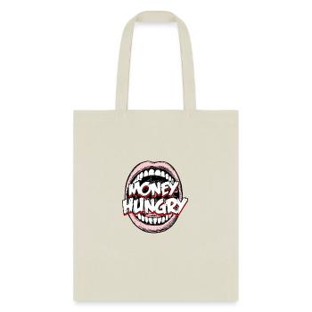 Money Hungry - Tote Bag - natural - Front