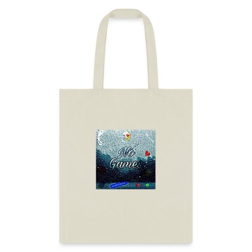 No Games - Tote Bag