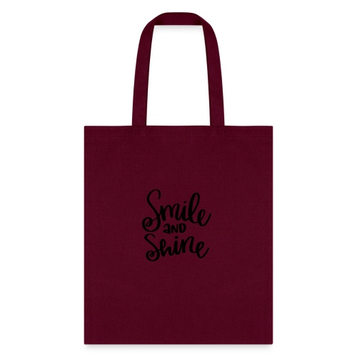 Smile and Shine - Tote Bag