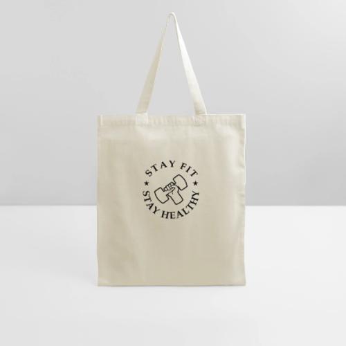 Stay Fit Stay Healthy - Tote Bag