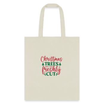 Christmas Trees Freshly Cut - Tote Bag - natural - Front