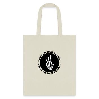Not on your level - Tote Bag - natural - Front