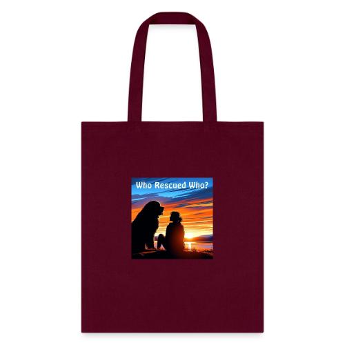 Who Rescued Who - Summer Edition - Tote Bag