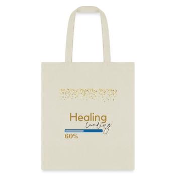 Healing is Loading.... - Tote Bag - natural - Front