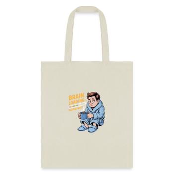 Brain Loading Funny Dad Coffee - Tote Bag - natural - Front
