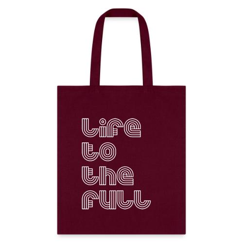 Full Life White - Tote Bag
