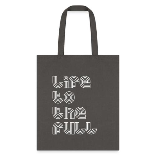 Full Life White - Tote Bag