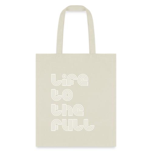 Full Life White - Tote Bag