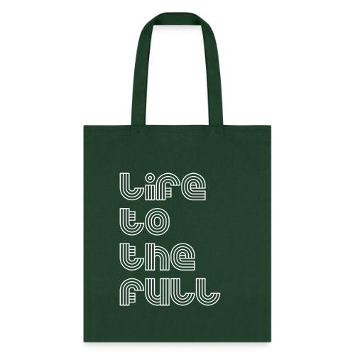 Full Life White - Tote Bag