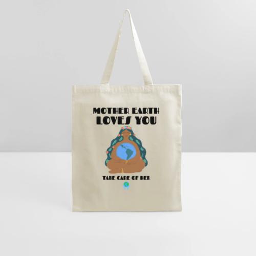 Mother Earth Loves You - Tote Bag