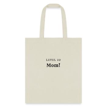 Level 99 Mom! - Tote Bag - natural - Front