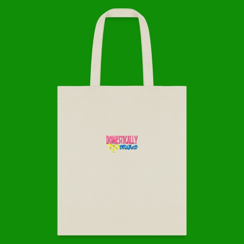 DOMESTICALLY DISABLED - Tote Bag