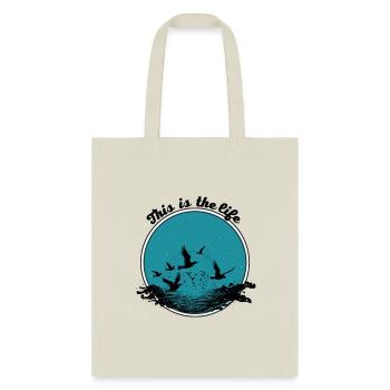 This is the life - Tote Bag - natural - Front