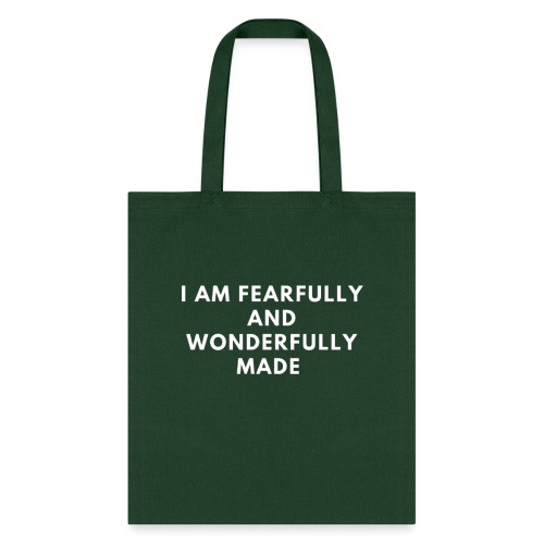 I am fearfully and wonderfully made - Tote Bag