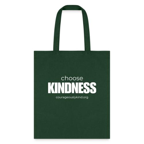 Choose Kindness! - Tote Bag