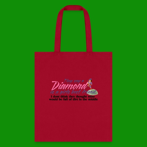 Softball Diamond is a girls Best Friend - Tote Bag