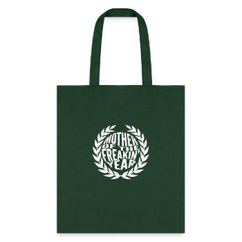Mother Of The Freaking Year - Tote Bag - forest green - Front