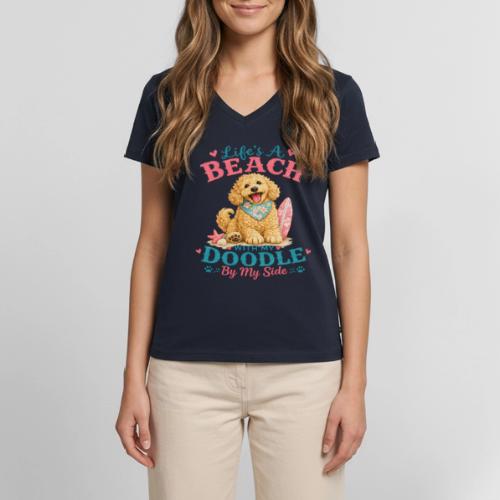 Life's A Beach With My Doodle By My Side - Women's Premium Organic V-Neck T-shirt