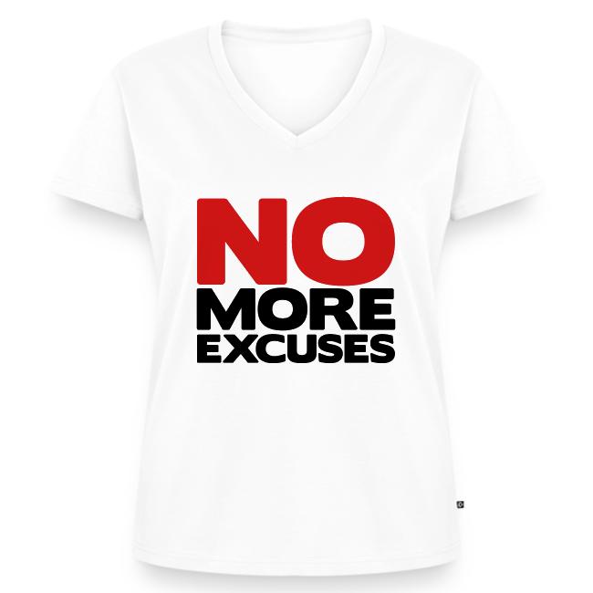 No More Excuses
