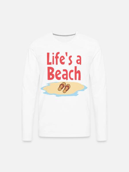Life's a Beach Sandals Illustration - Men's Premium Long Sleeve T-Shirt - white
