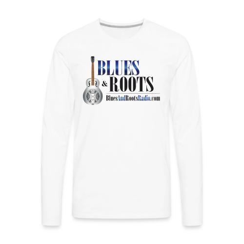 Blues & Roots Radio Logo - Men's Premium Long Sleeve T-Shirt