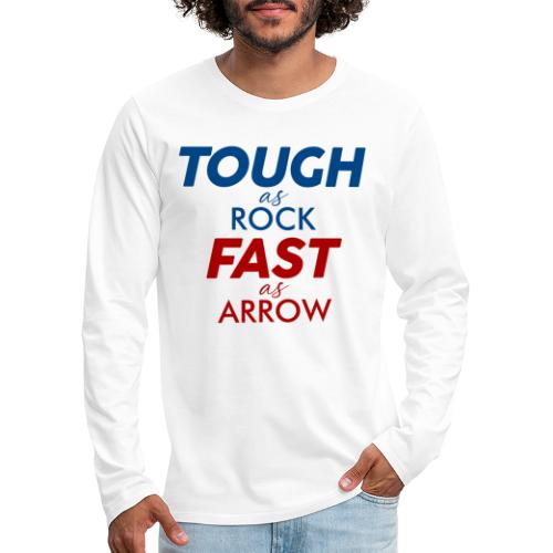tough fast rock arrow - Men's Premium Long Sleeve T-Shirt