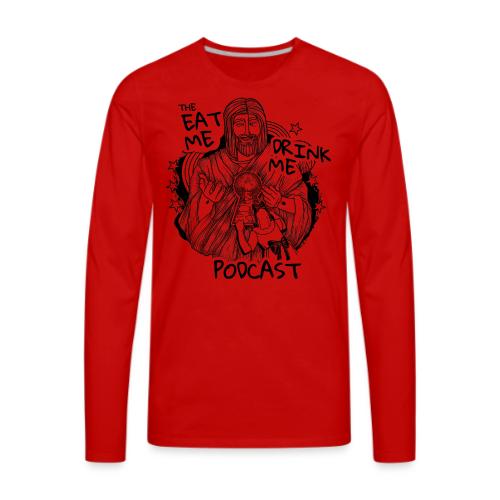 Eat Me Drink Me Podcast revamped logo - Men's Premium Long Sleeve T-Shirt