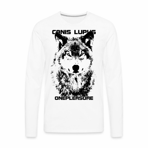 Cool Canis Lupus OnePleasure Wolf Gift Ideas - Men's Premium Long Sleeve T-Shirt