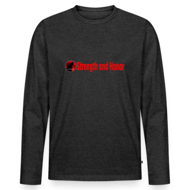 Strength and Honor - Red Letters